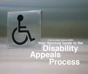 Your Survival Guide to the Disability Appeals Process